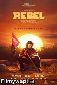 Rebel (2024) Hindi Dubbed Movie poster