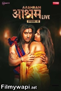 Aashram Live (2024) Meetx Hindi Unrated Web Series poster