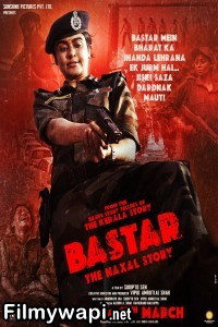 Bastar The Naxal Story (2024) Hindi Movie poster