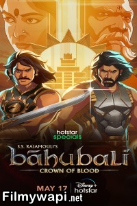 Baahubali Crown Of Blood (2024) Hindi Web Series poster