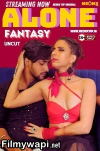 Alone Fantasy (2024) Neonx Hindi Short Film poster