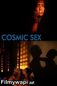 Cosmic Sex (2015) Bengali Movie poster