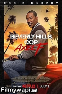 Beverly Hills Cop Axel F (2024) Hollywood Hindi Dubbed poster