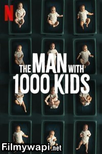 The Man With 1000 Kids (2024) Hindi Web Series poster