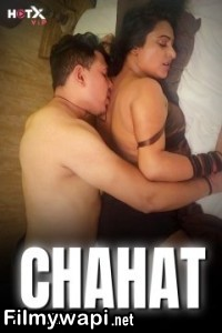 Chahat (2024) Hotx Hindi Short Film poster