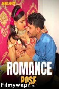 Romance Pose (2024) Neonx Hindi Short Film poster