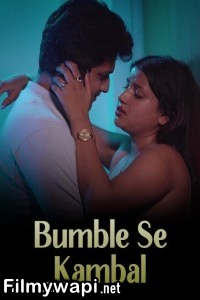 Bumble Se Kambal (2024) Msspicy Hindi Short Film poster