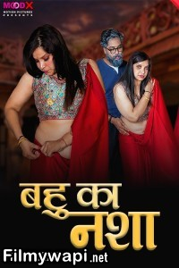 Bahu Ka Nasha (2024) Moodx Hindi Short Film poster