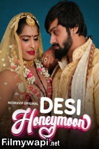 Desi Honeymoon (2024) Neonx Hindi Short Film poster