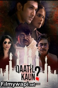 Qaatil Kaun (2024) Hindi Web Series poster