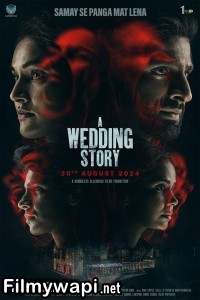 A Wedding Story (2024) Hindi Movie