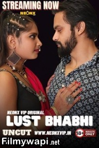 Lust Bhabhi (2024) Neonx Hindi Short Film poster