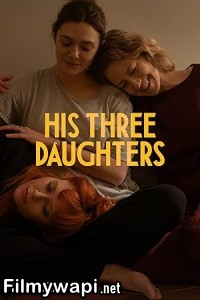 His Three Daughters (2024) English Movie poster