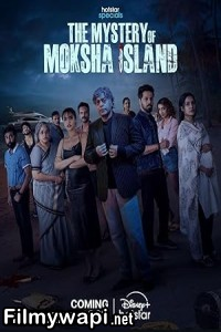 The Mystery Of Moksha Island (2024) Hindi Web Series poster