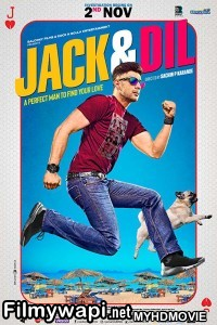 Jack And Dil (2018) Bollywood Movie poster