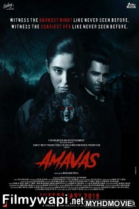 Amavas (2019) Bollywood Movie