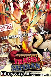 Fraud Saiyaan (2019) Bollywood Movie