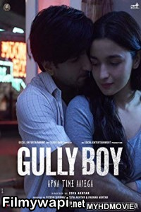 Gully Boy (2019) Bollywood Movie poster