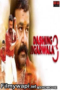 Dashing Jigarwala 3 (2019) South Indian Hindi Dubbed Movie poster