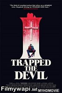 I Trapped The Devil (2019) English Movie poster