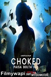 Choked (2020) Hindi Movie poster