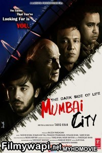 The Dark Side of Life Mumbai City (2018) Bollywood Movie