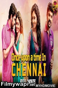 Once Upon A Time In Chennai (2020) Hindi Dubbed Movie poster