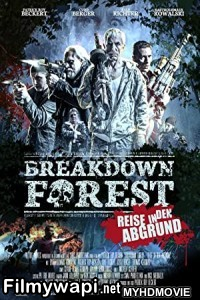 Breakdown Forest (2020) Hindi Dubbed poster