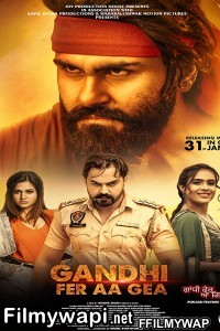 Gandhi Fer Aa Gea (2020) Punjabi Movie poster