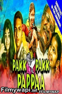 Pakk Pakk Pappaa (2020) Hindi Dubbed Movie poster