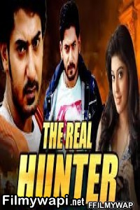 The Real Hunter (2019) Hindi Dubbed Movie poster