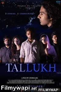 Tallukh (2020) Hindi Movie poster