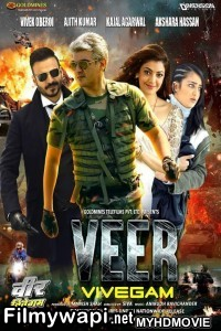 Veer Vivegam (2018) Hindi Dubbed South Movie poster