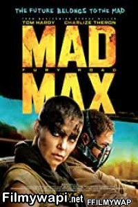 Mad Max Fury Road (2015) Hindi Dubbed poster