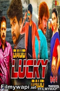 Daud Lucky Daud (2020) Hindi Dubbed Movie poster