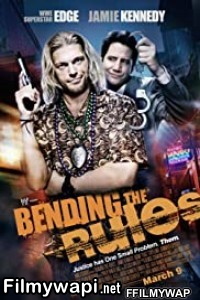 Bending The Rules (2012) Hindi Dubbed poster