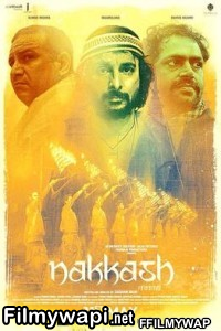 Nakkash (2019) Hindi Movie poster