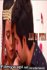 Jija Ka Pizza (2021) Nuefliks poster