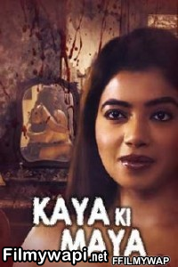 Kaaya Ki Maaya (2021) Kindibox Original poster