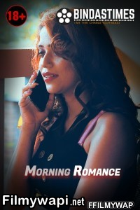 Morning Romance (2021) Bindastimes Original poster