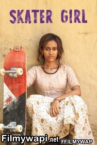 Skater Girl (2021) Hindi Movie poster