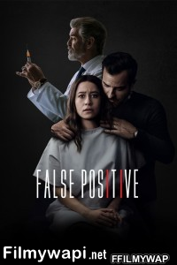 False Positive (2021) English Movie poster