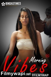 Morning Vibes (2021) Bindastimes Original poster