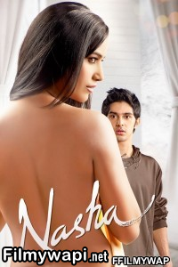 Nasha (2013) Hindi Movie poster