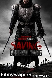 Saving General Yang (2013) Hindi Dubbed poster