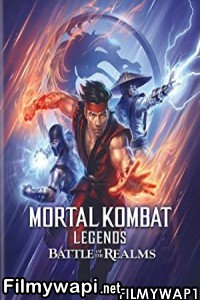 Mortal Kombat Legends Battle Of The Realms (2021) English Movie poster