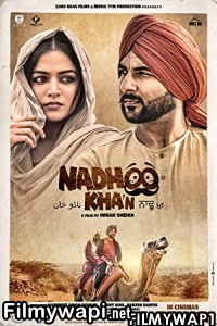 Nadhoo Khan (2019) Punjabi Movie poster