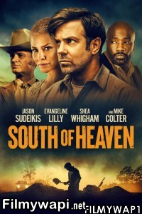 South Of Heaven (2021) English Movie poster