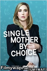 Single Mother By Choice (2021) Hindi Dubbed poster