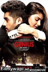 Genius (2018) Bollywood Movie poster